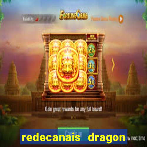 redecanais dragon ball super